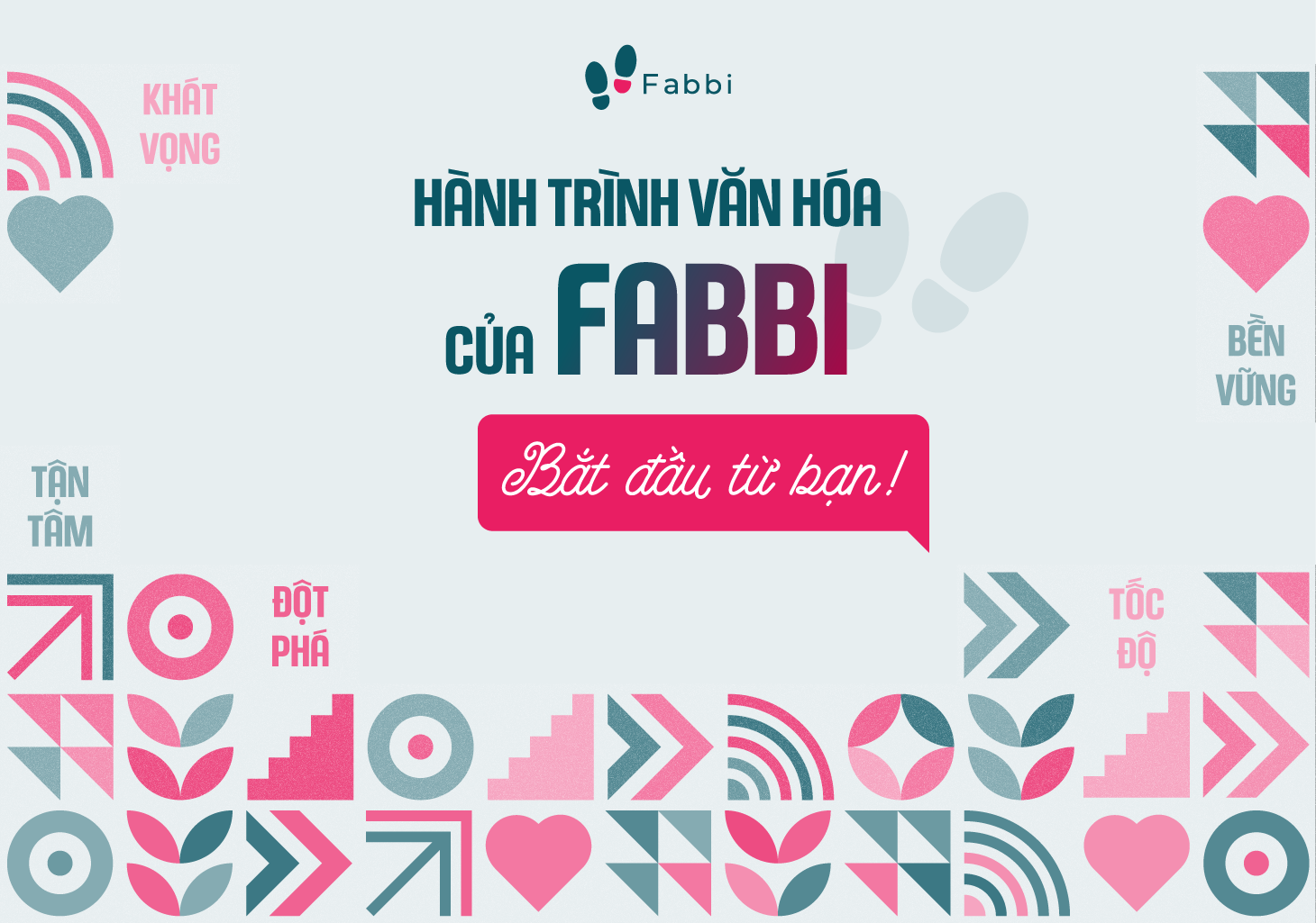 Fabbi chính thức ra mắt hành trình Văn hoá mới: Sống giá trị – Dẫn lối tương lai!