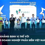Fabbi recognized among Top 10 Vietnamese software enterprises 2025