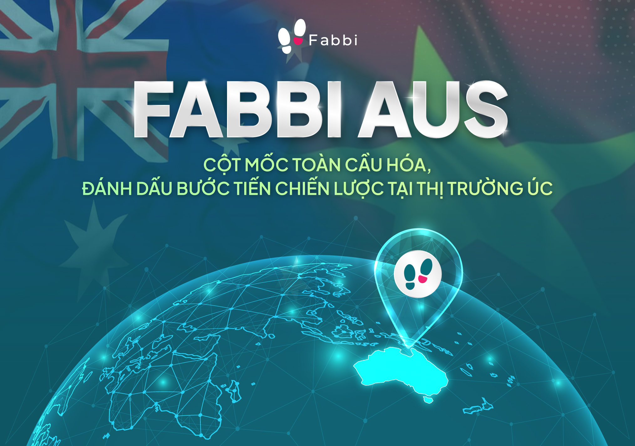 FABBI AUS – A NEW STRATEGIC MILESTONE ON THE GLOBAL TECHNOLOGY MAP