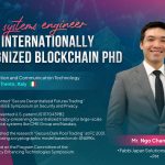 MR. NGO CHAN NAM: FROM SYSTEMS ENGINEER TO AN INTERNATIONALLY RECOGNIZED BLOCKCHAIN PHD